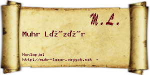 Muhr Lázár névjegykártya